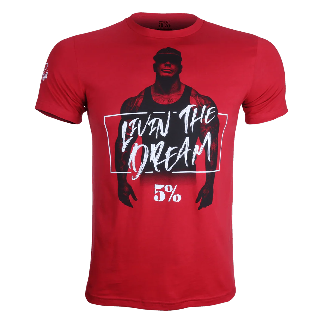 Livin The Dream, Red T-Shirt